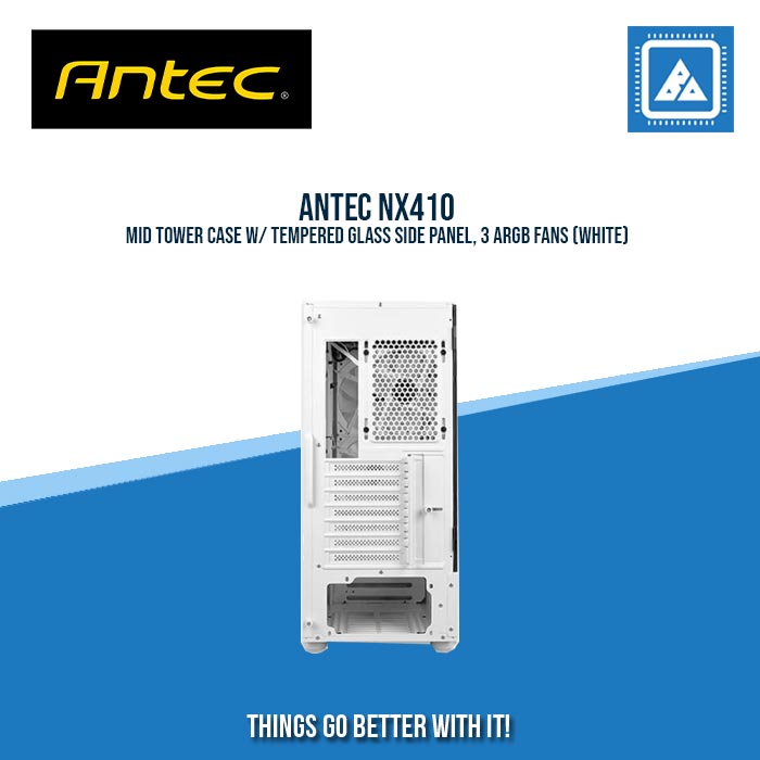 ANTEC NX410 MID TOWER CASE W/ TEMPERED GLASS SIDE PANEL, 3 ARGB FANS (WHITE) ANTEC NX410 MID TOWER CASE W/ TEMPERED GLASS SIDE PANEL, 3 ARGB FANS (WHITE)
